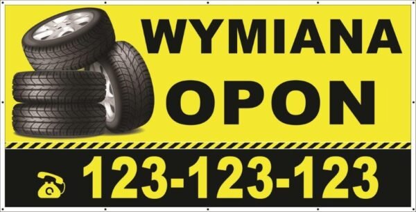 Baner Reklamowy 2 x 1 m - Wymiana Opon- Baner Premium - Mocny !