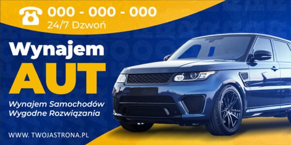BANER PREMIUM - WYNAJEM AUT- 200X100 CM - SUPER JAKOŚĆ!