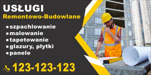 BANER PREMIUM - USŁUGI BUDOWLANE REMONTOWE - 2X1M - SUPER JAKOŚĆ!!