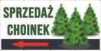 Baner Reklamowy 2 x 1 m - Sprzedaż Choinek - Baner Premium - Mocny !
