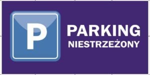 Baner Reklamowy 2 x 1 m -Parking- Baner Premium - Mocny !