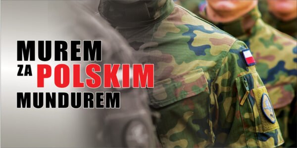BANER PATRIOTYCZNY MUREM ZA POLSKIM MUNDUREM 2X1M SUPER JAKOŚĆ!