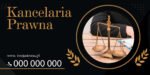 BANER PREMIUM - KANCELARIA PRAWNA - 200X100 CM - SUPER JAKOŚĆ!