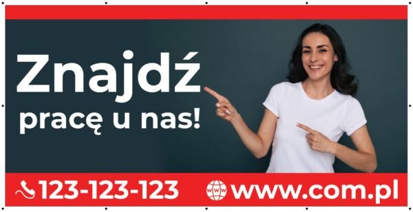 Baner Reklamowy 2 x 1 m -Szukam Pracowników- Baner Premium - Mocny !