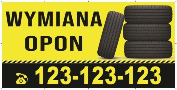 Baner Reklamowy 2 x 1 m - Wymiana Opon- Baner Premium - Mocny !