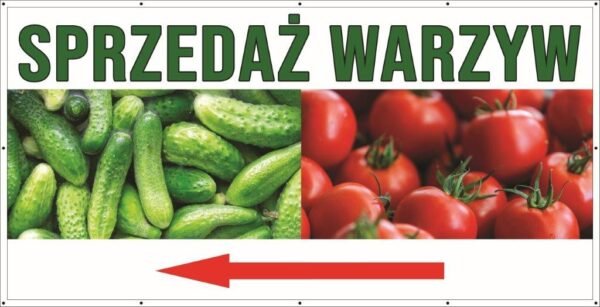 Baner Reklamowy 2 x 1 m - Sprzedaż Warzyw - Baner Premium - Mocny !