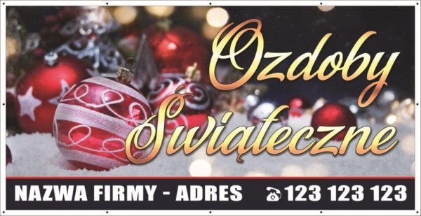 Baner Reklamowy 2 x 1 m - Ozdoby świąteczne - Baner Premium - Mocny !