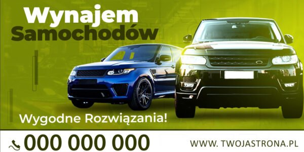 BANER PREMIUM - WYNAJEM SAMOCHODÓW - 200X100 CM - SUPER JAKOŚĆ!