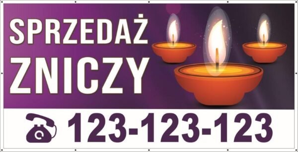 Baner Reklamowy 2 x 1 m - Sprzedaż Zniczy - Baner Premium - Mocny !