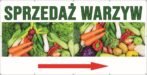 Baner Reklamowy 2 x 1 m - Sprzedaż Warzyw - Baner Premium - Mocny !