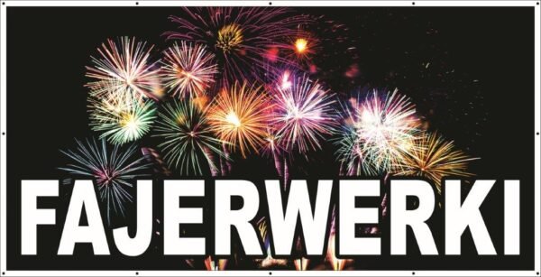 Baner Reklamowy 2 x 1 m - Sprzedaż Fajerwerków - Baner Premium - Mocny !