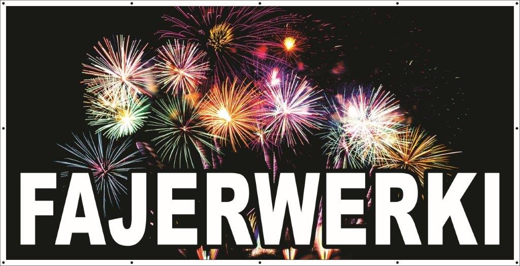 Baner Reklamowy 2 x 1 m - Sprzedaż Fajerwerków - Baner Premium - Mocny !