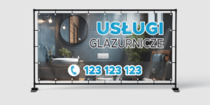 BANER REKLAMOWY - USŁUGI GLAZURNICZE - 200X100 CM