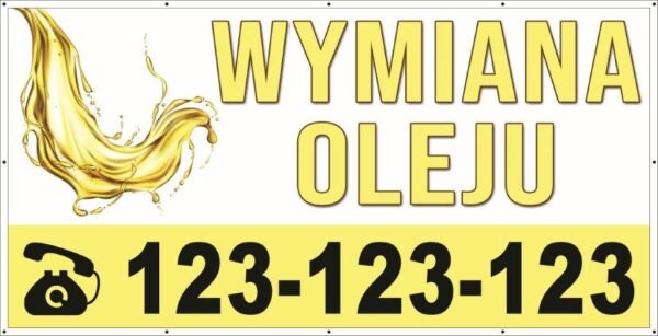 Baner Reklamowy 2 x 1 m - Wymiana Oleju Samochodowego - Baner Premium - Mocny !