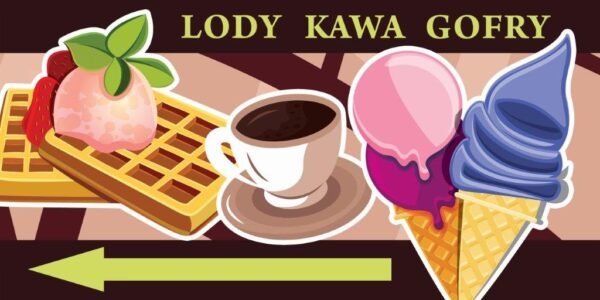Baner Reklamowy 2 x 1 m -Lody Kawa Gofry- Baner Premium - Mocny !