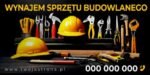 BANER PREMIUM - WYNAJEM SPRZĘTU BUDOWLANEGO - 200X100 CM