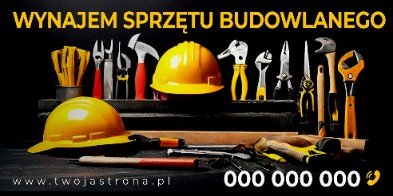 BANER PREMIUM - WYNAJEM SPRZĘTU BUDOWLANEGO - 200X100 CM