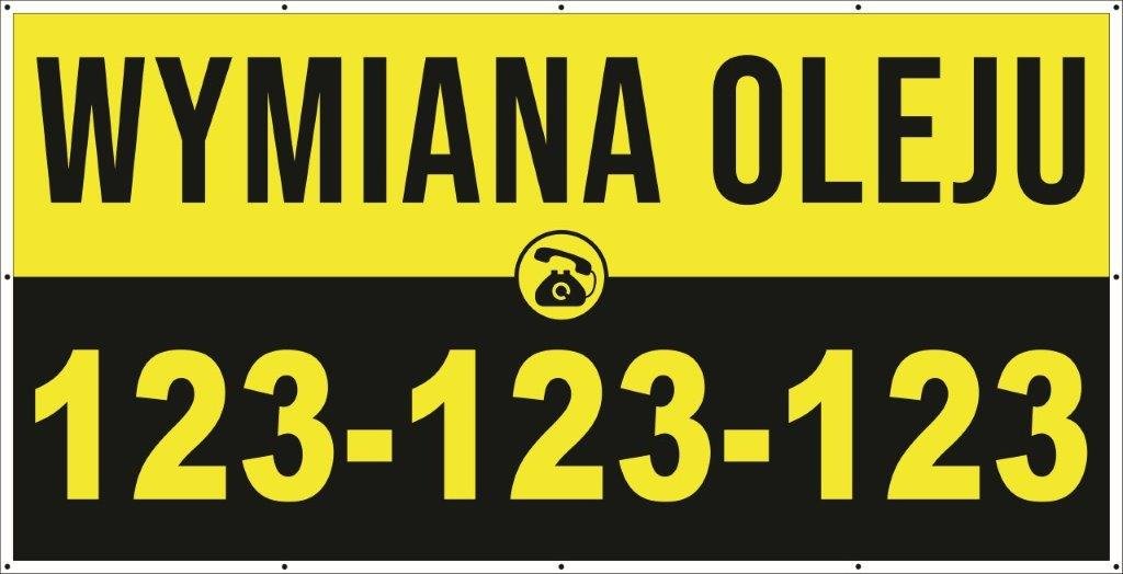 Baner Reklamowy 2 x 1 m - Wymiana Oleju Samochodowego - Baner Premium - Mocny !