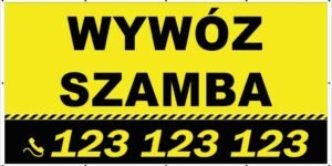 Baner Reklamowy 2 x 1 m - Wywóz Nieczystości - Baner Premium - Mocny !