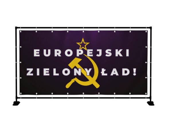 BANER PREMIUM - EUROPEJSKI ZIELONY ŁAD - 200X100 CM SUPER JAKOŚĆ!