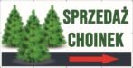 Baner Reklamowy 2 x 1 m - Sprzedaż Choinek - Baner Premium - Mocny !