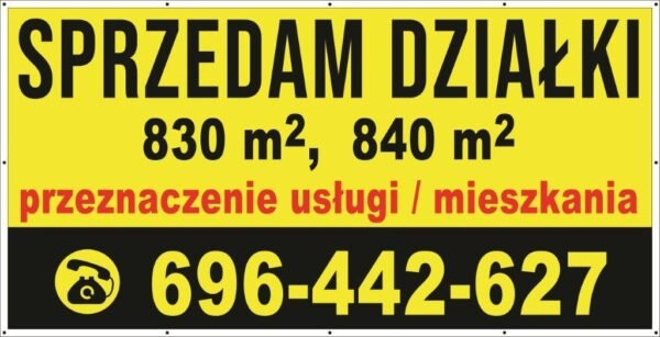 Baner Reklamowy 2 x 1 m - Sprzedam Działkę - Baner Premium - Mocny !