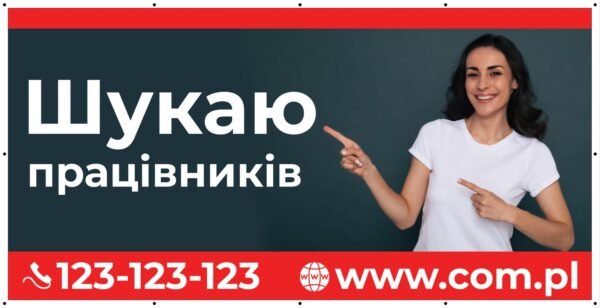 Baner Reklamowy 2 x 1 m -Szukam Pracowników- Baner Premium - Mocny !